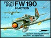 Focke-Wulf FW 190 in Action - Aircraft No. 19 (Paperback)