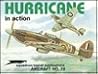 Hurricane in action - Aircraft No. 72 Hurricane in action - Aircraft No. 72