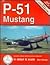 P-51 Mustang: In Detail & S...