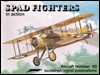 Spad Fighters in action - Aircraft No. 93 (Paperback)