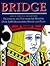 Bridge: Techniques and Tips from the Masters