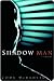 Shadow Man