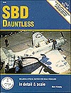 SBD Dauntless in detail & scale - D&S Vol. 48