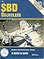 SBD Dauntless in detail & scale - D&S Vol. 48