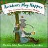 Accidents May Happen by Charlotte Foltz Jones