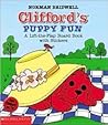 Clifford's Puppy Fun: A Lift-The-Flap Board Book With Stickers (Clifford, the Big Red Dog)