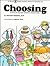 Choosing