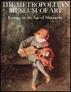 The Metropolitan Museum of Art:  Europe in the Age of Monarchy (Hardcover)