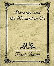 Dorothy and the Wizard in Oz