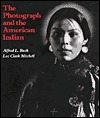 The Photograph and the American Indian (Hardcover)