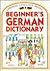 Beginners German Dictionary