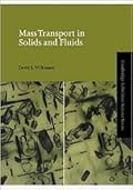 Mass Transport in Solids and Fluids