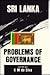 Sri Lanka Problems of Governance