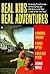 Real Kids Real Adventures: ...