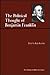 The Political Thought of Benjamin Franklin (The American Heritage Series)