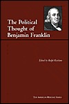 The Political Thought of Benjamin Franklin
