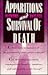Apparitions and Survival of Death