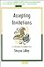 Accepting Invitations: A Collection of Inviting Poems
