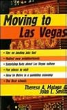 Moving to Las Vegas Moving to Las Vegas
