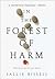 In The Forest Of Harm (Mary Crow,# 1)