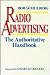 Radio Advertising: The Authoritative Handbook