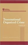 Transnational Organized Crime: Summary of a Workshop (Compass Series)