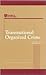 Transnational Organized Crime: Summary of a Workshop (Compass Series)