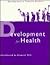 Development for Health: Selected Articles from Development in Practice