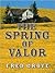 Five Star First Edition Westerns - The Spring of Valor