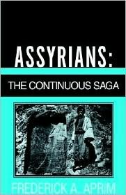 Assyrians: The Continuous Saga (Hardcover)