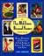 Old-Time Brand-Name Cookbook: Recipes, Illustrations, and Advice from the Early Kitchens of America's Most Trusted Food Makers