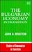 The Bulgarian Economy in Transition (Studies of Communism in Transition series)