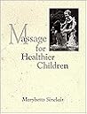 Massage for Healthier Children