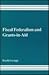 Fiscal Federalism and Grants-In-Aid: The Problem of Asymmetrical Information