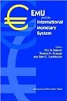 Emu and the International Monetary System: Proceedings of a Conference Held in Washington Dc on March 17-18, 1997