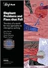 Elephant Problems and Fixes That Fail: The Story of a Search for New Approaches to Inter-agency Working (Whole Systems Thinking)