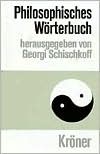 Philosophisches Wörterbuch (Kröners Taschenausgabe) (German Edition)