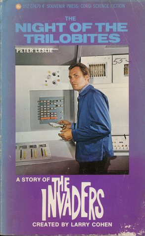 The Night of the Trilobites (The Invaders)