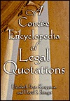 A Concise Encyclopedia of Legal Quotations (Hardcover)