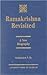 Ramakrishna Revisited: A Ne...