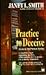 Practice to Deceive: An Ann...