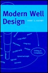 Modern Well Design