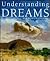 Understanding Dreams