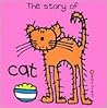 The Story of Cat (Bang on the Door Series) The Story of Cat (Bang on the Door Series)