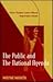 The Public and the National Agenda: How People Learn About Important Issues (Routledge Communication Series)