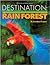 Destination: Rainforest