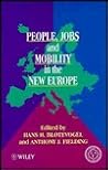 People, Jobs and Mobility in the New Europe