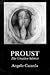 Proust: The Creative Silence