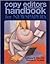 Copy Editors Handbook for Newspapers
