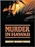 Murder in Hawaii